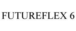 FUTUREFLEX 6 trademark