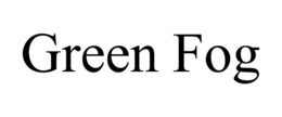 GREEN FOG trademark