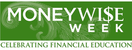 MONEYWI$E W E E K CELEBRATING FINANCIAL EDUCATION trademark