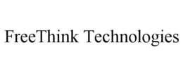 FREETHINK TECHNOLOGIES trademark