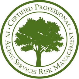 · CERTIFIED PROFESSIONAL · IN AGING SERVICES RISK MANAGEMENT trademark