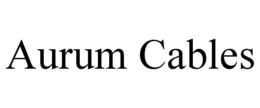 AURUM CABLES trademark