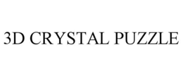 3D CRYSTAL PUZZLE trademark