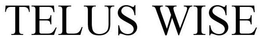 TELUS WISE trademark