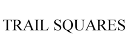 TRAIL SQUARES trademark