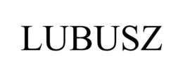 LUBUSZ trademark
