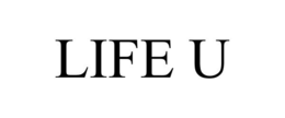 LIFE U trademark
