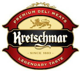 KRETSCHMAR PREMIUM DELI MEATS LEGENDARYTASTE SINCE 1883 trademark