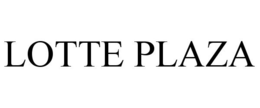 LOTTE PLAZA trademark