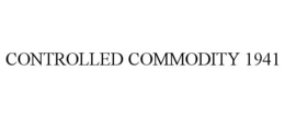 CONTROLLED COMMODITY 1941 trademark