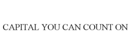 CAPITAL YOU CAN COUNT ON trademark