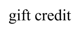 GIFT CREDIT trademark