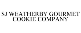 SJ WEATHERBY GOURMET COOKIE COMPANY trademark