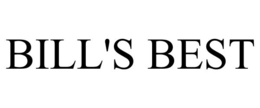 BILL'S BEST trademark