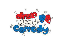 DROP DEAD COMEDY trademark