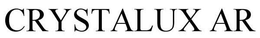 CRYSTALUX AR trademark