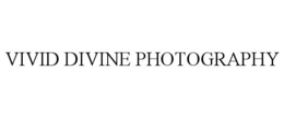 VIVID DIVINE PHOTOGRAPHY trademark