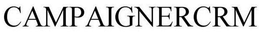 CAMPAIGNERCRM trademark