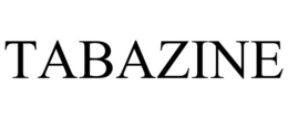 TABAZINE trademark