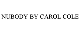 NUBODY BY CAROL COLE trademark