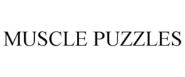 MUSCLE PUZZLES trademark