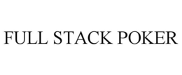 FULL STACK POKER trademark