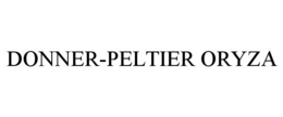 DONNER-PELTIER ORYZA trademark