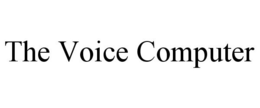 THE VOICE COMPUTER trademark