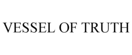 VESSEL OF TRUTH trademark
