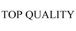 TOP QUALITY trademark