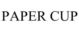 PAPER CUP trademark
