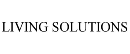 LIVING SOLUTIONS trademark