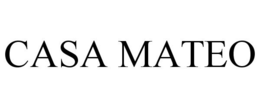CASA MATEO trademark