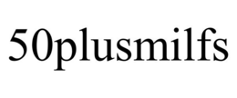 50PLUSMILFS trademark