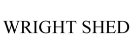 WRIGHT SHED trademark