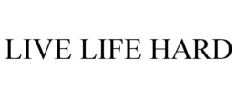 LIVE LIFE HARD trademark