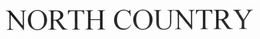 NORTH COUNTRY trademark