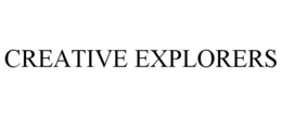 CREATIVE EXPLORERS trademark