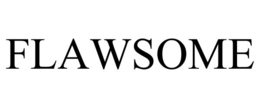 FLAWSOME trademark