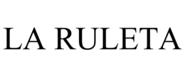 LA RULETA trademark