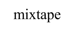 MIXTAPE trademark