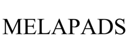 MELAPADS trademark