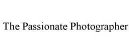 THE PASSIONATE PHOTOGRAPHER trademark