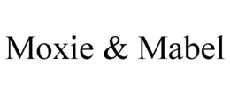 MOXIE & MABEL trademark