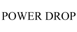 POWER DROP trademark