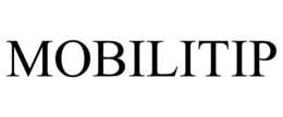 MOBILITIP trademark