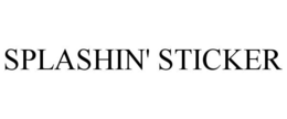 SPLASHIN' STICKER trademark