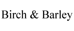 BIRCH & BARLEY trademark
