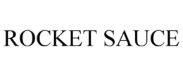 ROCKET SAUCE trademark