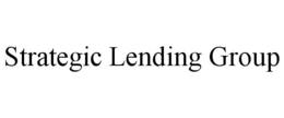 STRATEGIC LENDING GROUP trademark